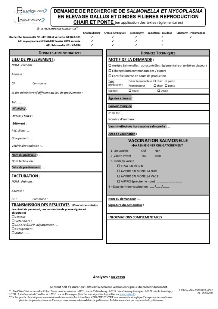 Demande d'analyse pour recherche de Salmonella et Mycoplasma en élevage gallus et dindes, filière reproduction chair et ponte.