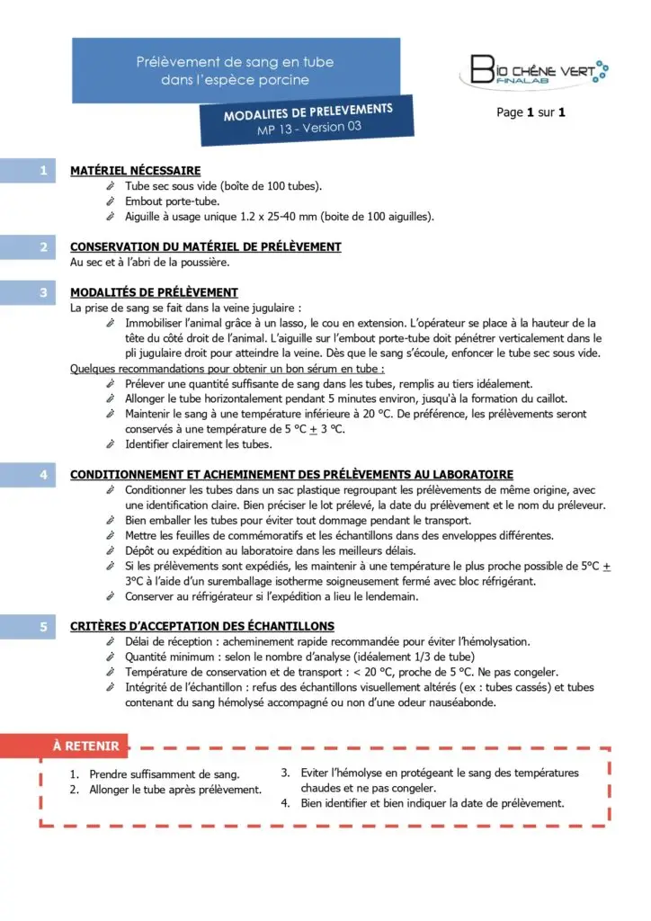 Modalité de prélèvement de sang en tube dans l'espèce porcine.