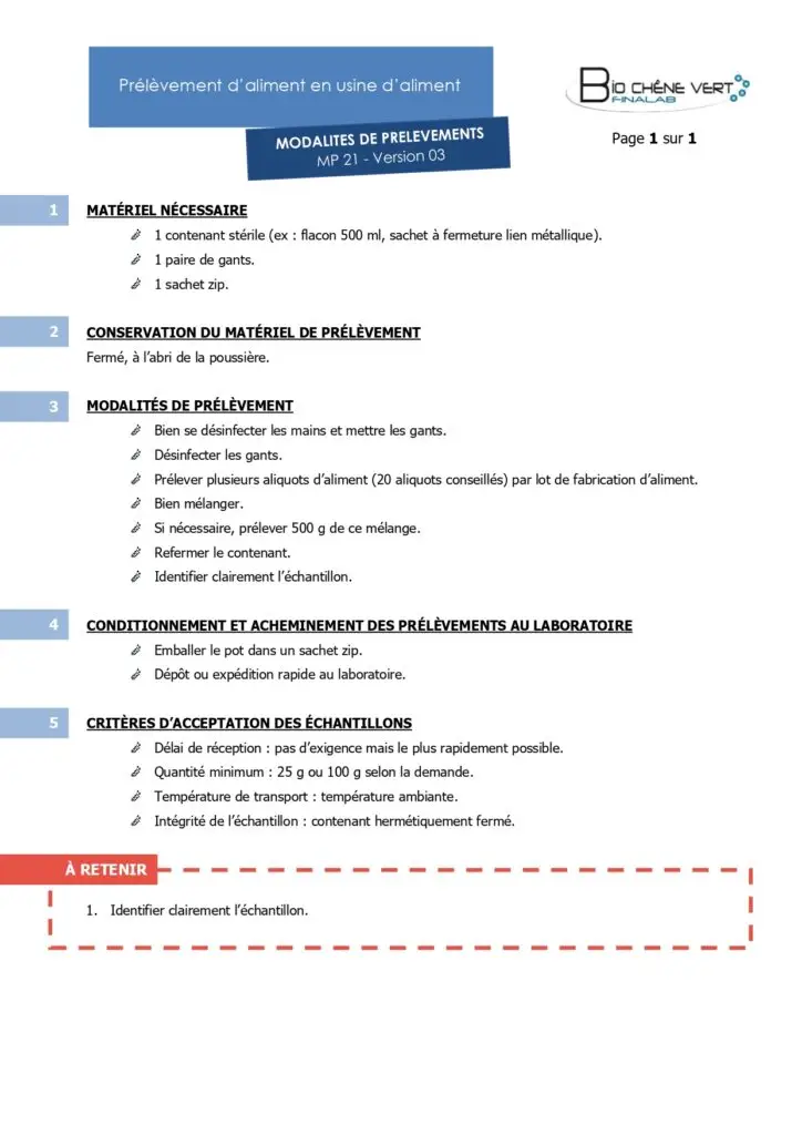 Modalité de prélèvement d'aliment en usine d'aliment.