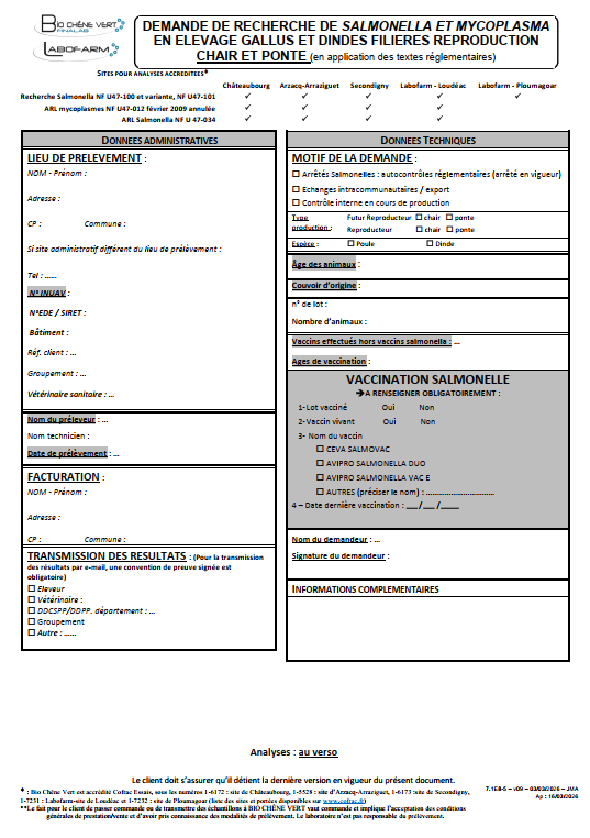 Demande d'analyse pour recherche de Salmonella et Mycoplasma en élevage gallus et dindes, filière reproduction chair et ponte.